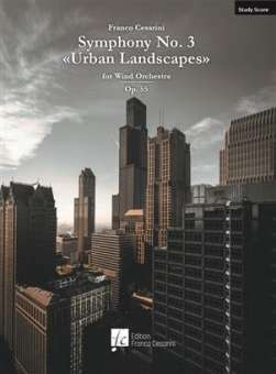 Symphony Nr. 3 Urban Landscapes Op. 55