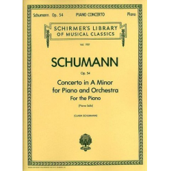 Piano Concerto In A Minor Op.54 - Robert Schumann