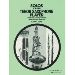 Solos for the Tenor Saxophone Player - Larry Teal