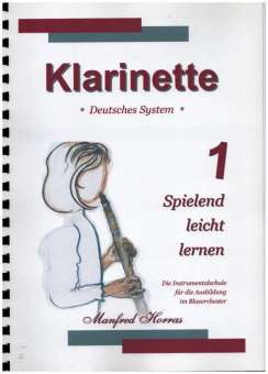 Klarinette spielend leicht lernen Band 1