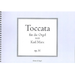 Toccata C-Dur op.31 für Orgel - Karl Marx