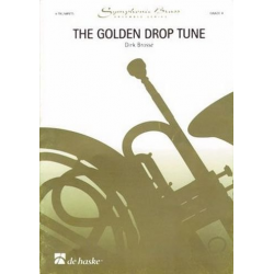 The Golden Drop Tune : für 4 Trompeten - Dirk Brossé