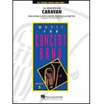 Caravan - Duke Ellington / Arr. Richard L. Saucedo