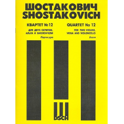 Streichquartett Des-Dur Nr.12 op.133 - Dmitri Shostakovitch / Schostakowitsch