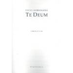 Te Deum (vocal score) - Steve Dobrogosz