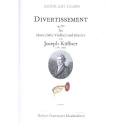 Divertissement op.227 für Horn (Violine) - Joseph Küffner