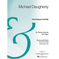 Paul Robeson Told Me - Michael Daugherty
