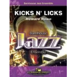 Kicks n' Licks - Howard Rowe
