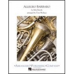 Allegro Barbaro - Tom Wallace