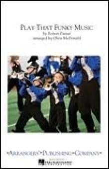 Play That Funky Music - Marching Band
