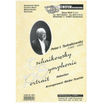 Tschaikowsky Symphonic Portrait - Piotr Ilich Tchaikowsky (Pyotr Peter Ilyich Iljitsch Tschaikovsky) / Arr. Walter Tuschla