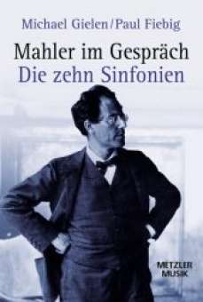 Mahler im Gespräch