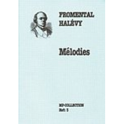 MELODIES : FUER GESANG UND KLAVIER - Jacques Francois (Fromental) Halevy
