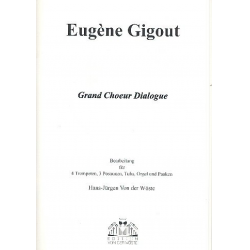Grand Choeur dialogue für 4 Trompeten, - Eugène Gigout