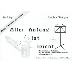 Aller Anfang ist leicht Band 1 - Joachim Weigert