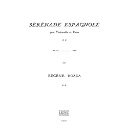 Sérénade Espagnole : pour violoncelle - Eugène Bozza