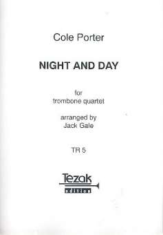 Night and Day : for 4 trombones