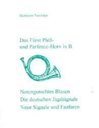 Das Fürst-Pleß- und das Parforce-Horn in B - Hermann Neuhaus