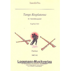 Tango Rioplatense : - Siegfried Moll