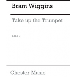 Take up the trumpet book 2 - Bram Wiggins