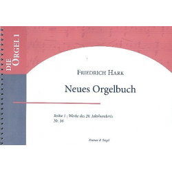 Neues Orgelbuch - Friedrich Hark