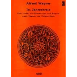 Im Jahreskreis - 4 Lieder - Alfred Wagner