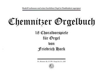 Chemnitzer Orgelbuch - Friedrich Hark