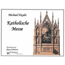 Katholische Messe - Johann Michael Haydn / Arr. Hans Kliment sen.
