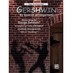 Gershwin by special Arrangement (Klavierbegleitung) - George Gershwin / Arr. Carl Strommen