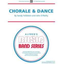 Chorale and Dance (concert band) - Sandy Feldstein & John O'Reilly