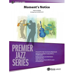 Moments Notice (j/e) - John Coltrane / Arr. Alan Baylock