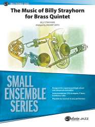 The Music of Billy Strayhorn for Brass Quintet - Billy Strayhorn / Arr. Zachary Smith