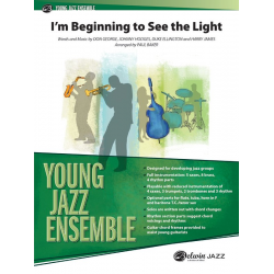 Im Beginning To See The Light (j/e) - Duke Ellington / Arr. Paul Baker