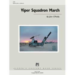 Viper Squadron March (concert band) - John O'Reilly