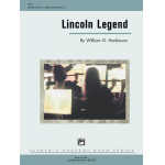 Lincoln Legend (concert band) - William G. Harbinson