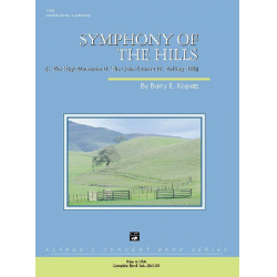 Symphony of the Hills (concert band) - Barry E. Kopetz