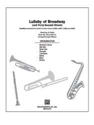 Lullaby of Broadway (42ndStreet) SPax - Harry Warren / Arr. Jay Althouse