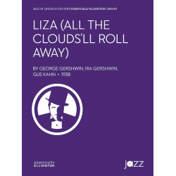 Liza (all the Clouds'll Roll Away) (j/e) - George Gershwin & Ira Gershwin / Arr. Van Alexander