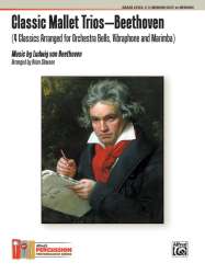 Classic Mallet Trios: Beethoven - Ludwig van Beethoven / Arr. Brian Slawson