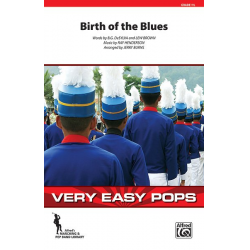 Birth Of The Blues (marching band) - Ray Henderson / Arr. Jerry Burns