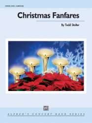 Christmas Fanfares (concert band) - Todd Stalter
