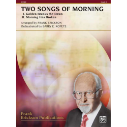 Two Songs of Morning - Barry E. Kopetz