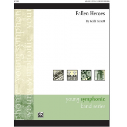 Fallen Heroes (concert band score/parts) - Keith Terrett