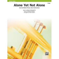 Alone Yet Not Alone (brass band) - Bruce Broughton / Arr. Peter Graham