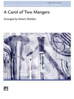 Carol of Two Mangers, A (concert band)
