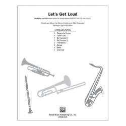 Lets Get Loud SPX - Gloria Estefan / Arr. Kirby Shaw