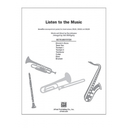 Listen to the Music SoundPax - Tom Johnston / Arr. Alan Billingsley