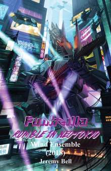 Funkzilla: Rumble in Neo Tokyo