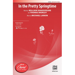 In The Pretty Springtime (SATB) - Thomas Morley