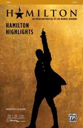 Hamilton Highlights (2-Part) - Lin-Manuel Miranda